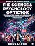 The Science & Psychology of...