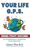 Your Life G.P.S.:...