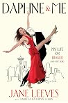 Daphne & Me: My L...