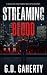 Streaming Blood