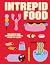 Intrepid Food by Intrepid Intrepid