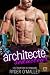 Seductive Architect: Une Romance de Bureau MM entre Super-Héros (Les Troufions de Vanguard t. 2) (French Edition)