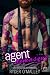 Agent Démasqué: Une Romance...