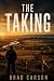 The Taking: A Heartland Cri...