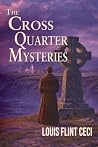 The Cross Quarter...