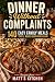 Dinner Without Complaints: ...