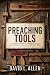 Preaching Tools: Third Edition
