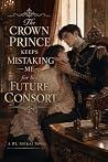 The Crown Prince ...