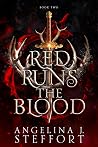 Red Runs the Blood