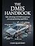 The DMIS Handbook: Take adv...