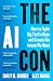 The AI Con: How to Fight Big Tech's Hype and Create the Future We Want
