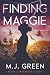 Finding Maggie: Book 2 in M...