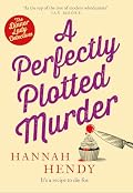 A Perfectly Plotted Murder