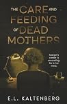 The Care and Feed...