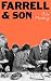 Farrell and Son: A wise, bi...