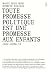 Toute promesse politique es...