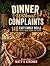 Dinner Without Complaints by Matthew Foley