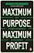 Maximum Purpose, Maximum Profit by Rajeev Peshawaria