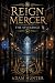 Reign Mercer: The Severence