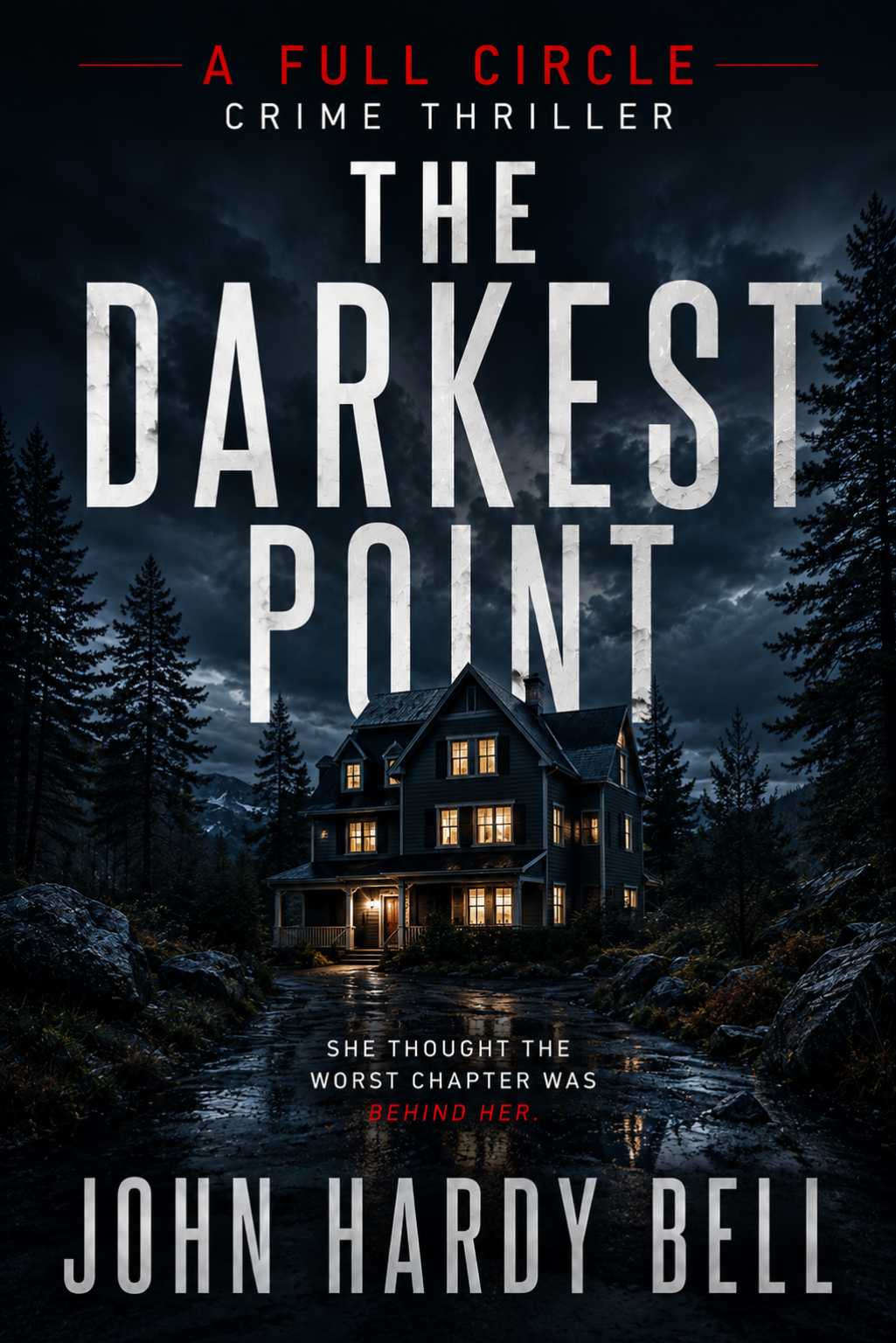 The Darkest Point (Full Circle Crime Thriller Series Book 2)