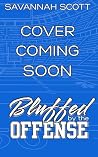 Bluffed by the Of...