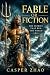 Fable or Fiction: The Stori...