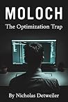 Moloch: The Optim...