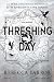 Threshing Day (Empyrean)