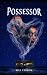 Possessor