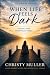 When life feels dark: Findi...