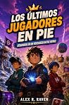 Los últimos jugad...