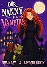Our Nanny is a Va...
