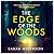 The Edge of the Woods