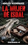 La mujer de Isdal (Inspector Oriol Duarte, #4)