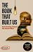 THE BOOK THAT BUILT US by Scout Walker