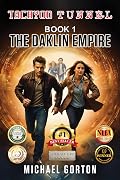 Tachyon Tunnel: The Daklin Empire: Book 1