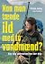 Kan man tænde ild med to vandmænd? - Syv ting vildmarken har lært mig