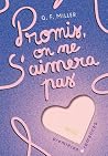 Promis, on ne s'aimera pas (French Edition)