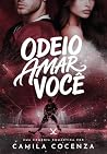 ODEIO AMAR VOCÊ (...