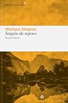 Ángulo de reposo by Wallace Stegner