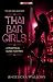 Thai Bar Girls: A Practical Guide for Men