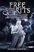 Free Spirits: Queen of Storms (Free Spirits, #1)