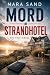 SYLT-KRIMI - Mord im Strandhotel by Mara Sand