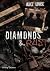 DIAMONDS & RUST (Kairos Vol. 17) by Alice Louise
