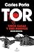 Tor: Trece casas y tres muertos (Spanish Edition)