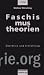Faschismustheorien: Überbli...