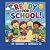 Ready for School!: A Fun Pr...