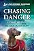 Chasing Danger (K-9 Search and Rescue #20)