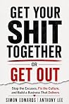 Get Your Shit Tog...