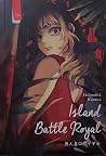 Island Battle Royal by Rikako Akiyoshi